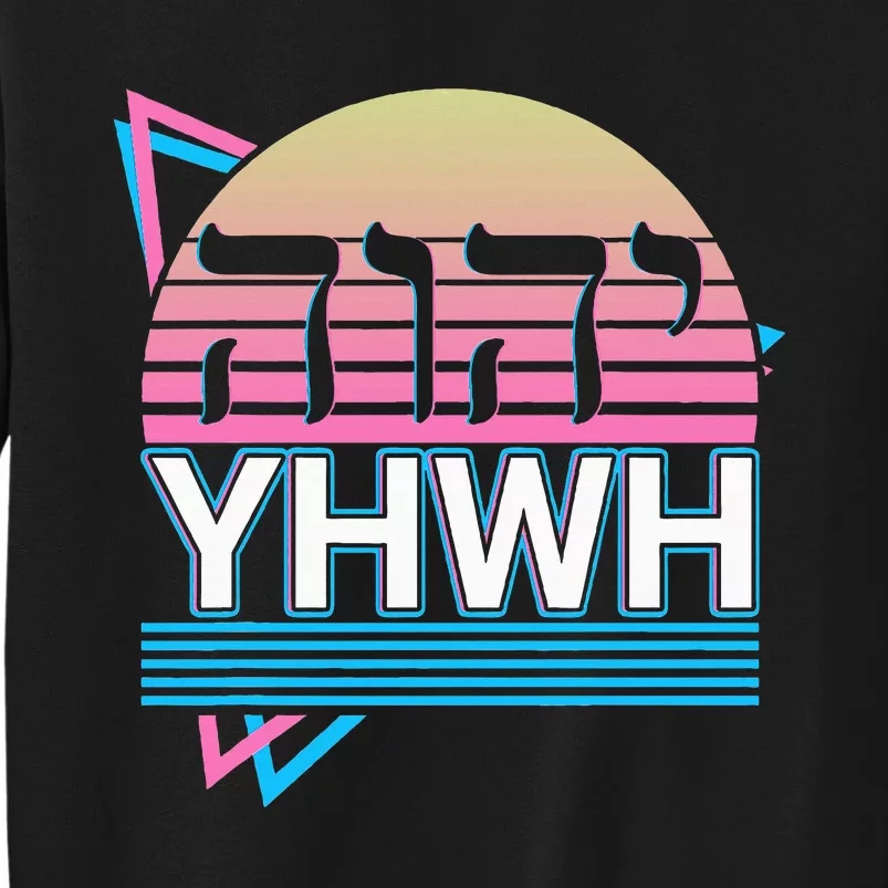 Yhwh Yahweh Hebrew Name Of God Jhwh Jw Tall Sweatshirt