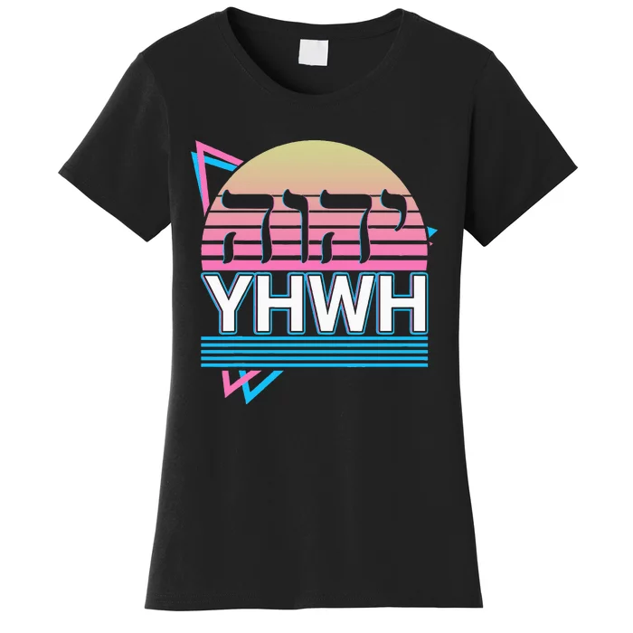 Yhwh Yahweh Hebrew Name Of God Jhwh Jw Women's T-Shirt