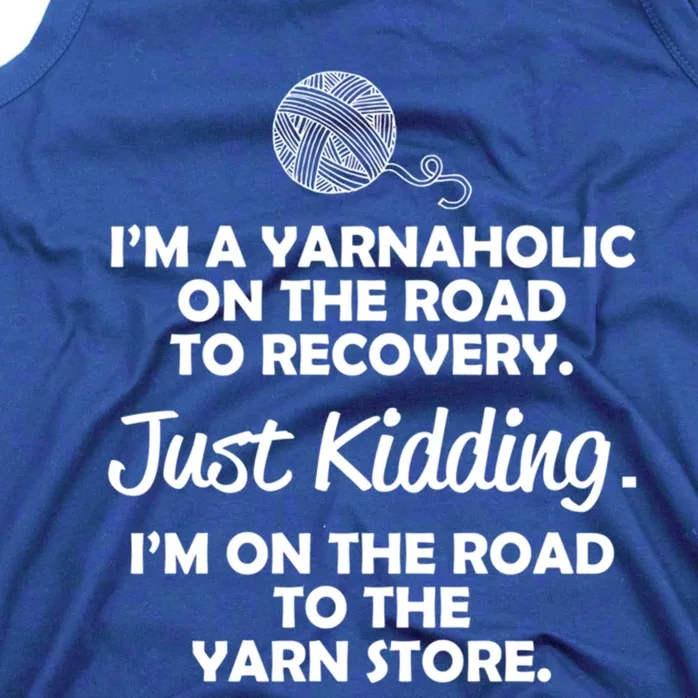 Yarnaholic Yarn Lover Knitting Crocheting Gift Tank Top