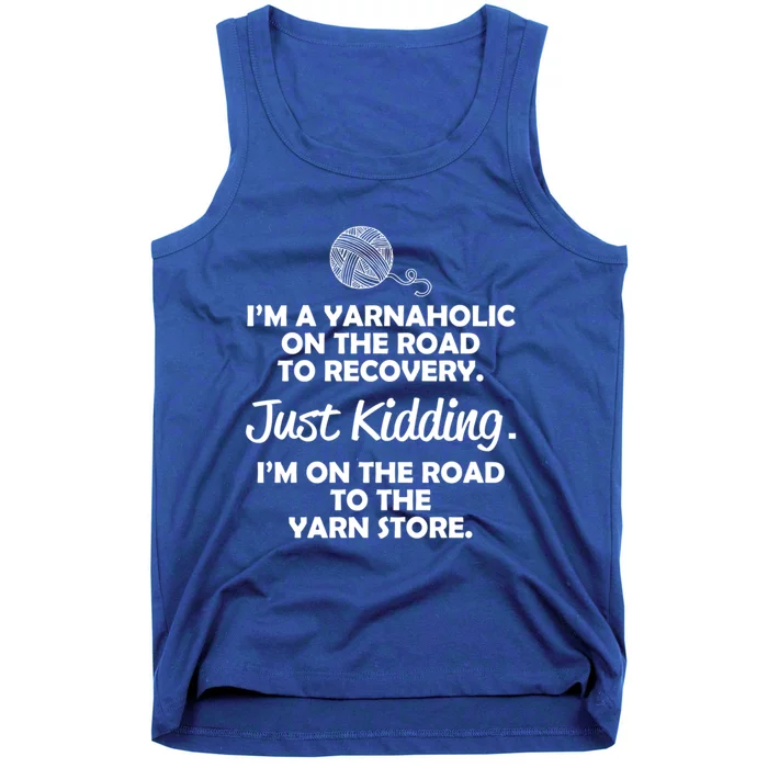 Yarnaholic Yarn Lover Knitting Crocheting Gift Tank Top