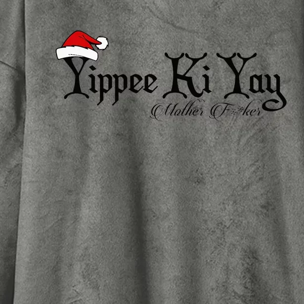 Yippee Yay Mother Fker Censored Funny Christmas Movie Gift Hooded Wearable Blanket