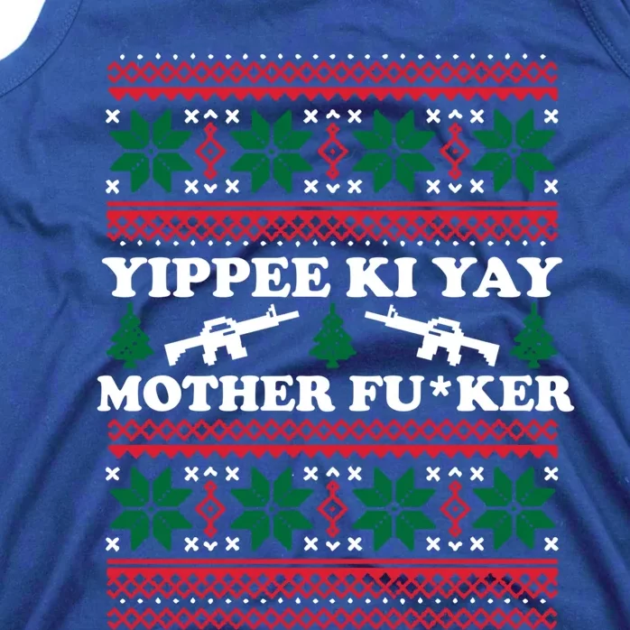 Yippee Yay Mother Fuker Funny Christmas Movie Design Great Gift Tank Top