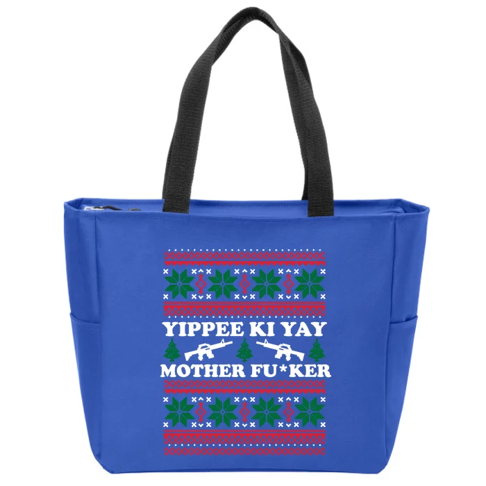 Yippee Yay Mother Fuker Funny Christmas Movie Design Great Gift Zip Tote Bag