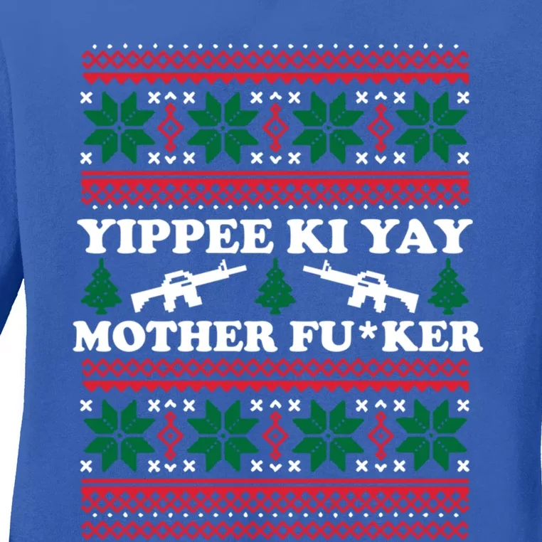 Yippee Yay Mother Fuker Funny Christmas Movie Design Gift Ladies Long Sleeve Shirt