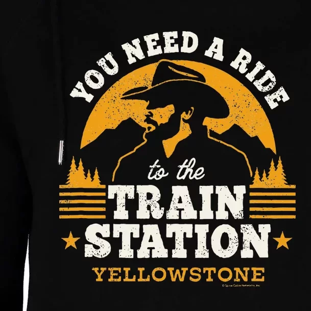 Yellowstone You Need A Ride To The Train Station Womens Funnel Neck Pullover Hood