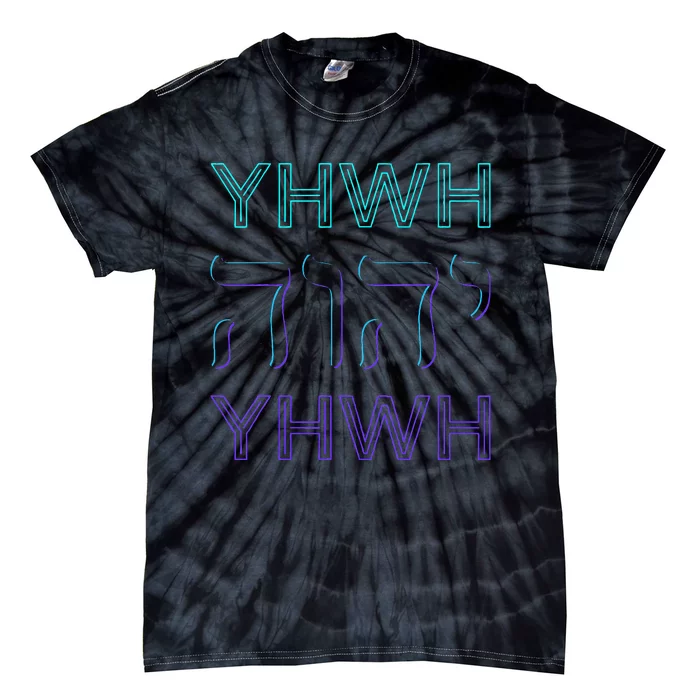 Yhwh Yahweh Tetragrammaton Hebrew Name Of God Jhwh Jw Tie-Dye T-Shirt