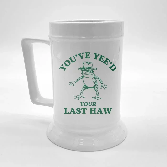 YouVe YeeD Your Last Haw Cowboy Frog Front & Back Beer Stein