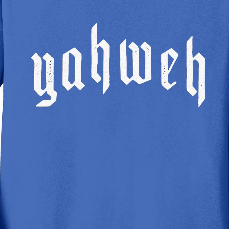 Yahweh YHWH Yeshua Jesus Christian Jewish God Manifestation Kids Long Sleeve Shirt