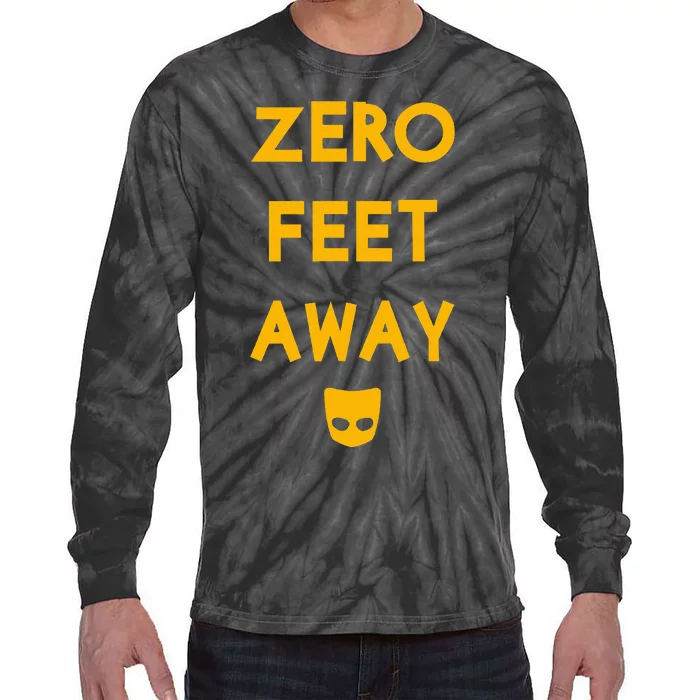 Zero 0 Feet Away Funny Gay Cruising Tie-Dye Long Sleeve Shirt