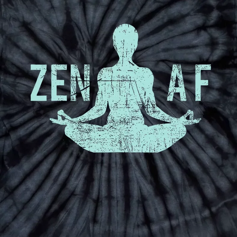 Zen Af Cute Yoga Clothes Funny Gifts For Women Tie-Dye T-Shirt