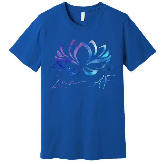 Zen Af Lotus Flower Funny Gift Yoga Clothes Spiritual Funny Gift Cute Gift Premium T-Shirt