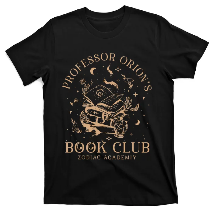 Zodiac Academy Lance Orion Professor Orion Vega Twins Smut Books T-Shirt