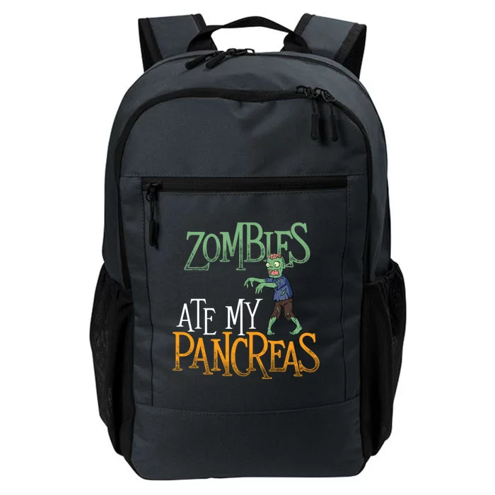 Zombies Ate My Pancreas Funny Gift T1d Diabetic Diabetes Awareness Meaningful Gi Daily Commute Backpack