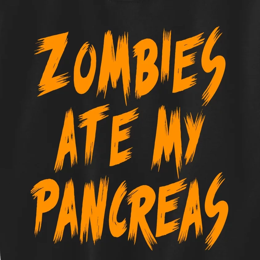 Zombies Ate My Pancreas Kids Sweatshirt