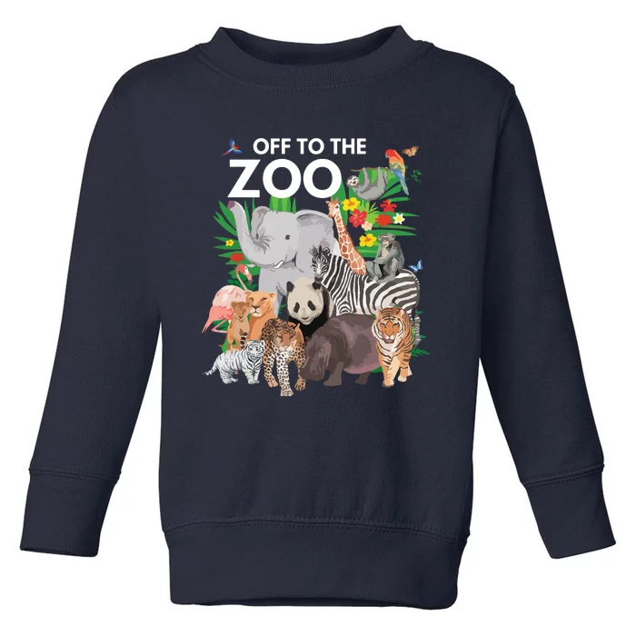 Zoo Animals Safari Party A Day At The Zoo Safari Zoo Animal Toddler Sweatshirt