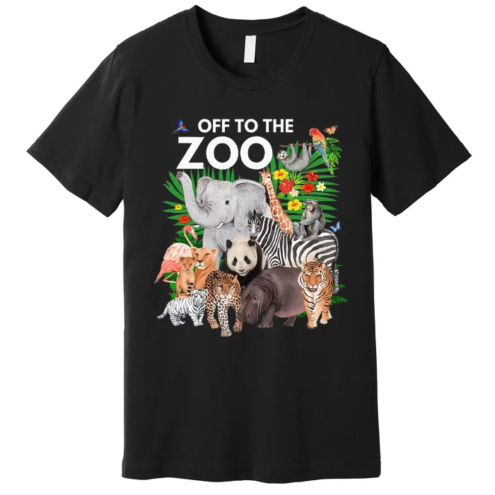 Zoo Animals Safari Party A Day At The Zoo Safari Zoo Animal Premium T-Shirt