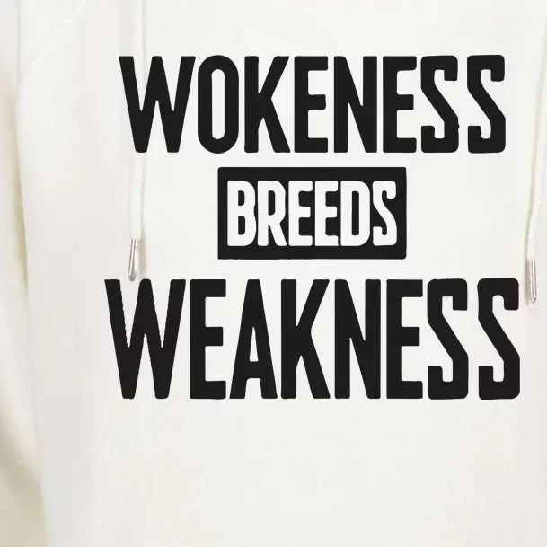 Zeek Arkham Wokeness Breeds Weakness Womens Funnel Neck Pullover Hood