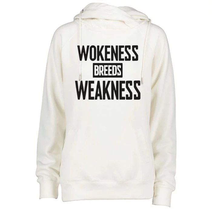 Zeek Arkham Wokeness Breeds Weakness Womens Funnel Neck Pullover Hood