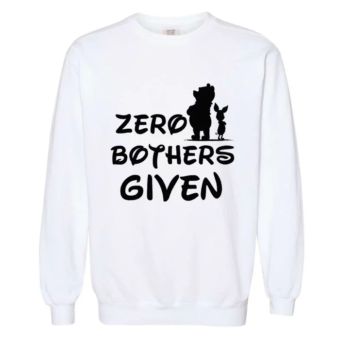 Zero Bothers Given Garment-Dyed Sweatshirt