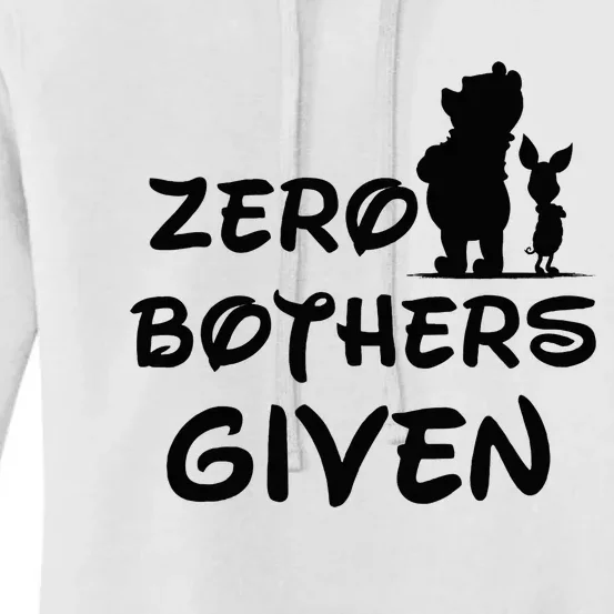 Zero Bothers Given Women's Pullover Hoodie