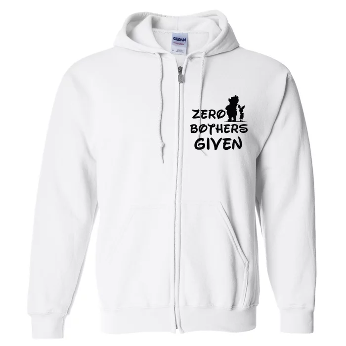 Zero Bothers Given Full Zip Hoodie