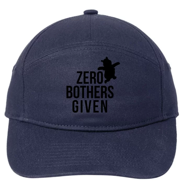 Zero Bothers Given Funny Zero Bothers Given 7-Panel Snapback Hat