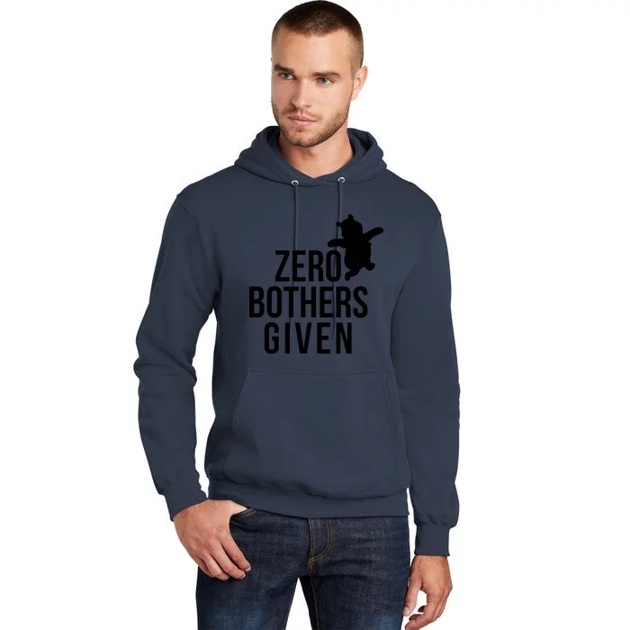 Zero Bothers Given Funny Zero Bothers Given Tall Hoodie