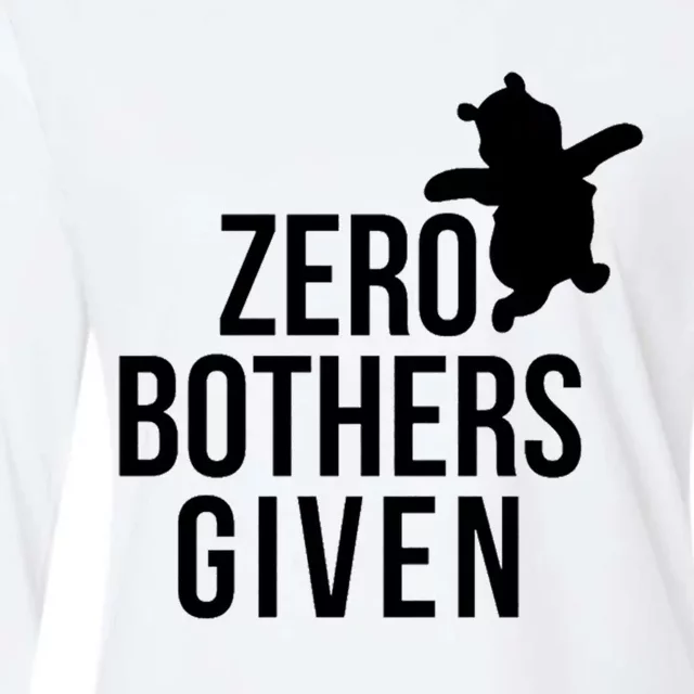 Zero Bothers Given Funny Gift Friends Womens Cotton Relaxed Long Sleeve T-Shirt