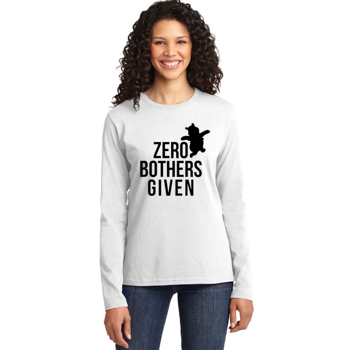 Zero Bothers Given Funny Gift Friends Ladies Long Sleeve Shirt