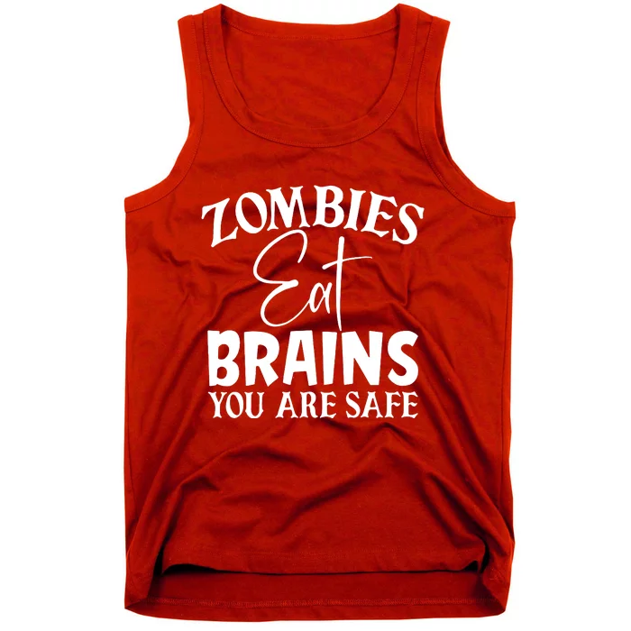 Zombies Brains Safe Tank Top