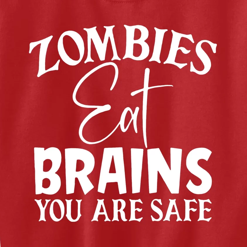 Zombies Brains Safe Kids Sweatshirt