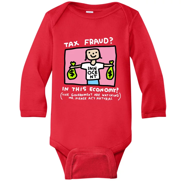 Zoe Bread Tax Fraud In This Economy Baby Long Sleeve Bodysuit