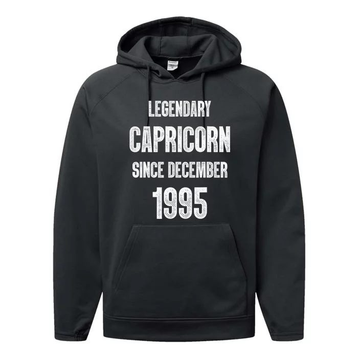 Zodiac Capricorn Birthday Legendary December 1995 Performance Fleece Hoodie