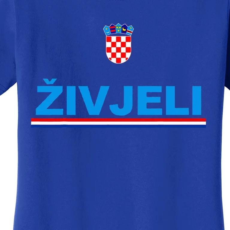 Zivjeli! Cheers In Croatian Women's T-Shirt