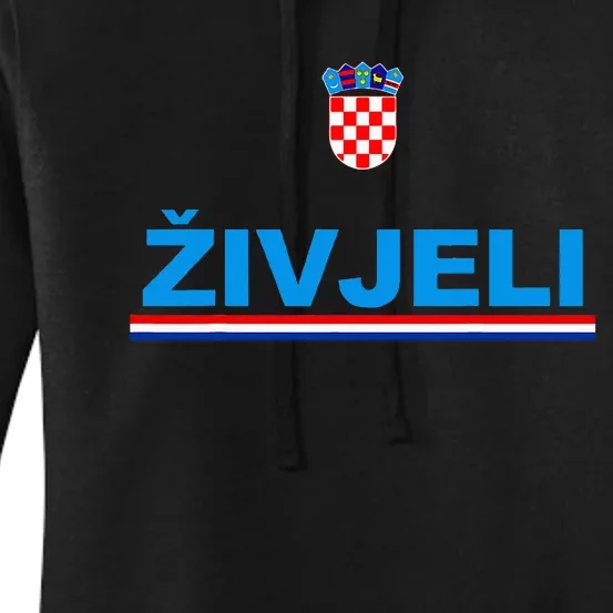 Zivjeli! Cheers In Croatian Funny Croatia Souvenir Women's Pullover Hoodie