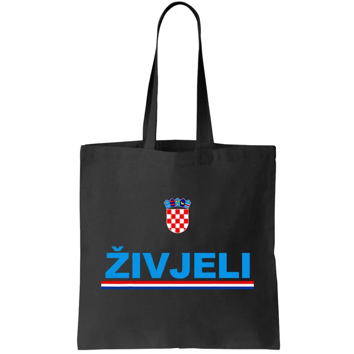 Zivjeli! Cheers In Croatian Funny Croatia Souvenir Tote Bag