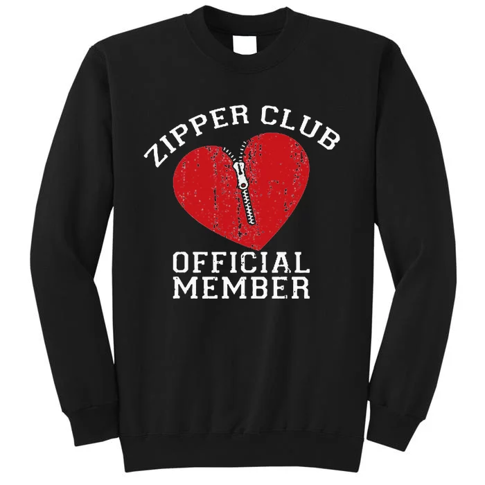 Zipper Club Open Heart Surgery Recovery Novelty Tall Sweatshirt