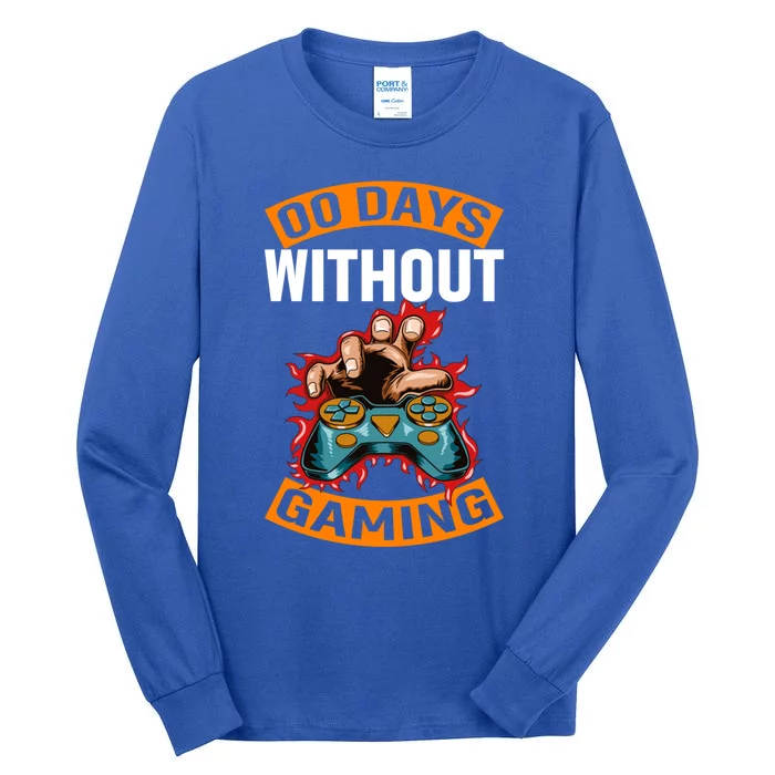 Zero Days Without Gaming Pro Video Gamer Gift Tall Long Sleeve T-Shirt