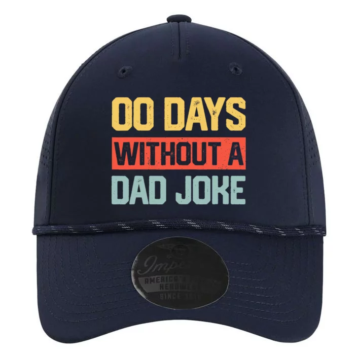 Zero Days With A Dad Joke Humor Dad Joke Funny Father's Day Performance The Dyno Cap