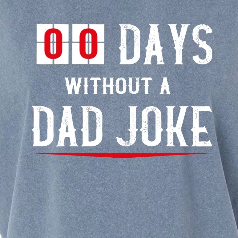 Zero Days Without A Dad Joke Funny Garment-Dyed Women's Muscle Tee