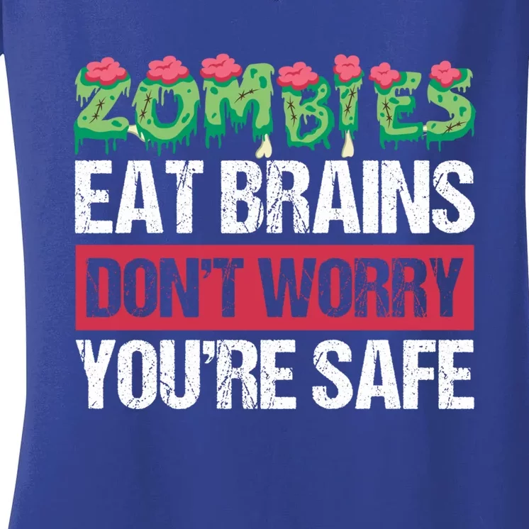 Zombies Eat Brains For Halloween Cute Gift Women's V-Neck T-Shirt