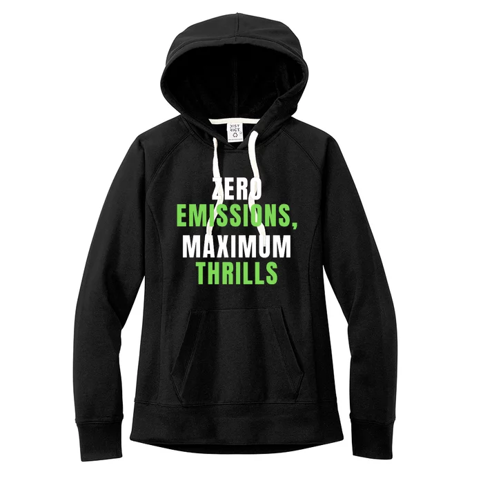 Zero Emissions Maximum Thrills, EV Car Funny Electric Car Women's Fleece Hoodie