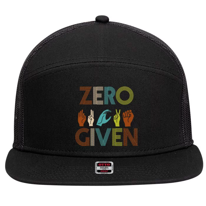 Zero Given Sign Language 7 Panel Mesh Trucker Snapback Hat