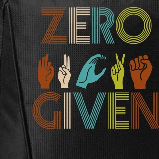 Zero Given Sign Language City Backpack