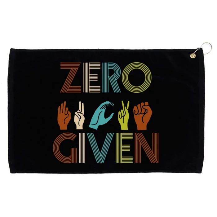 Zero Given Sign Language Grommeted Golf Towel