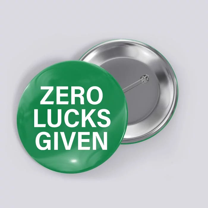 Zero Lucks Given Button