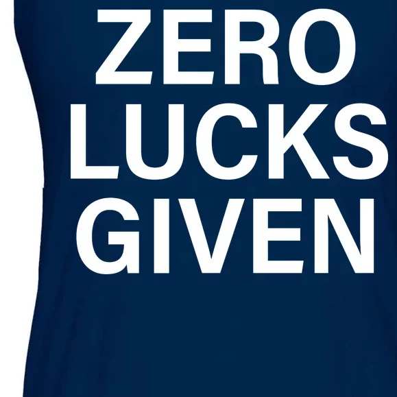 Zero Lucks Given Ladies Essential Flowy Tank