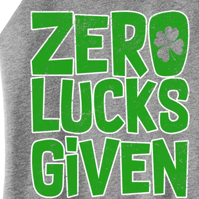 Zero Lucks Given St. Patrick's Day Women’s Perfect Tri Rocker Tank