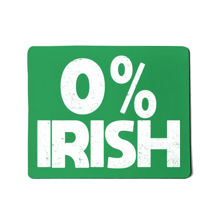 Zero Percent Irish Mousepad