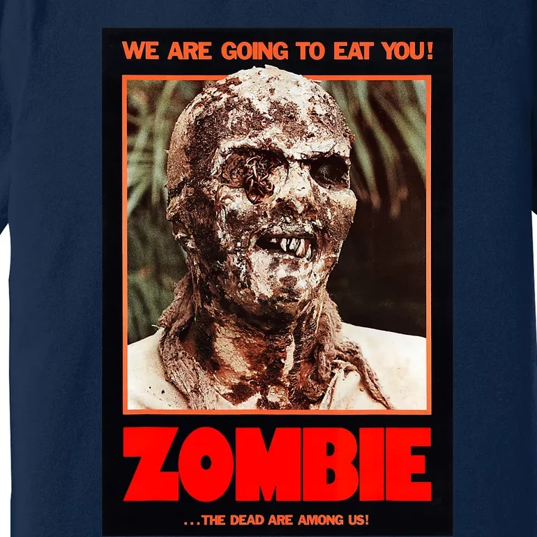 Zombie Funny B Horror Movie Poster Premium T-Shirt